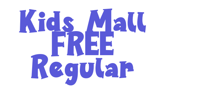 Kids Mall FREE Regular Font Download