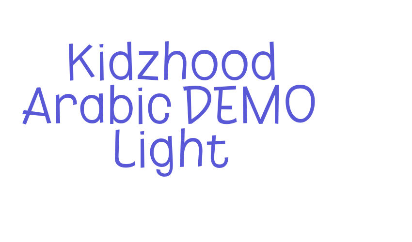 Kidzhood Arabic DEMO Light Font Download