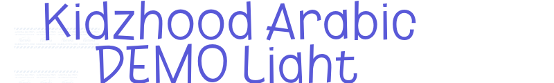 Kidzhood Arabic DEMO Light font