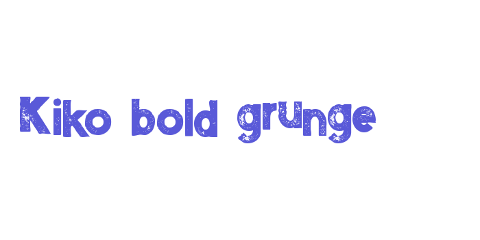 Kiko bold grunge Font Download