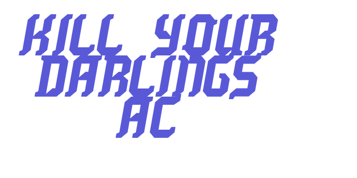 Kill your darlings AC Font Download