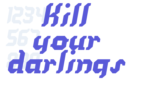 Kill your darlings Font