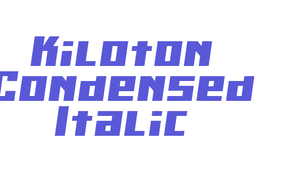 Kiloton Condensed Italic Font