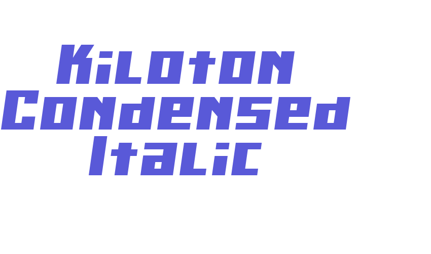 Kiloton Condensed Italic Font