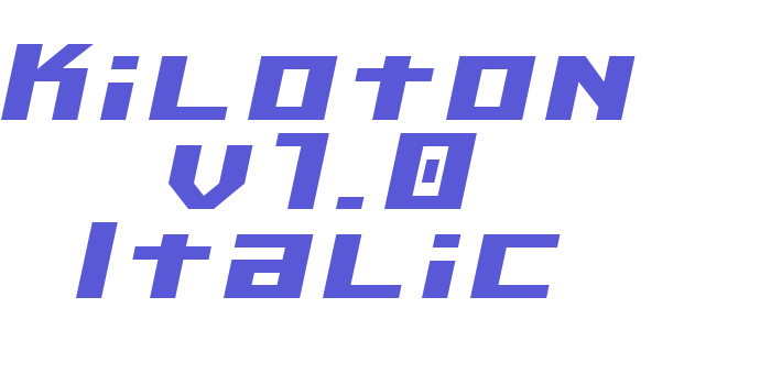 Kiloton v1.0 Italic Font Download