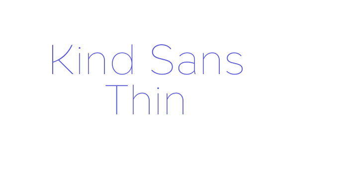 Kind Sans Thin Font Download