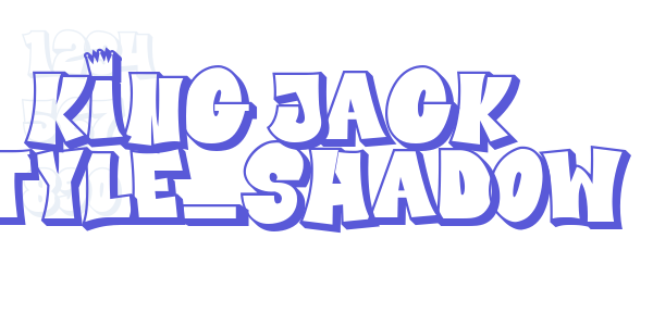 King Jack Style_Shadow font free