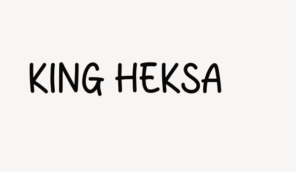 King Heksa Font