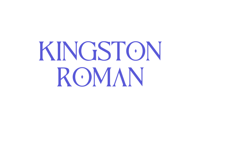 Kingston Roman Font Download