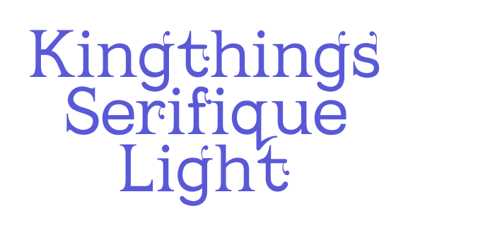 Kingthings Serifique Light Font Download