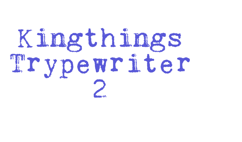 Kingthings Trypewriter 2 Font Download