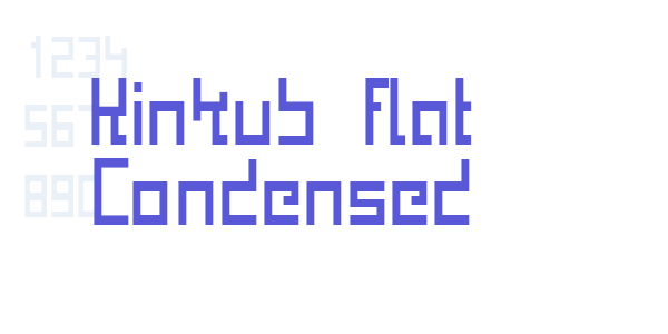 Kinkub flat Condensed font