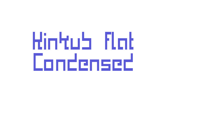 Kinkub flat Condensed Font Download