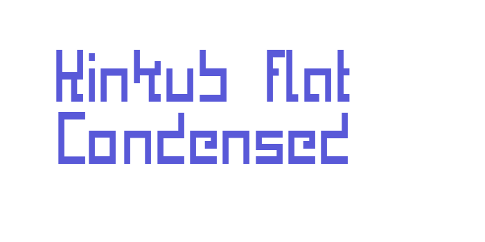 Kinkub flat Condensed Font