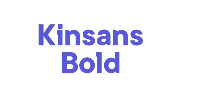 Kinsans Bold Font