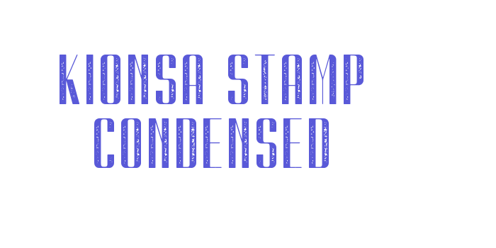 Kionsa Stamp Condensed Font