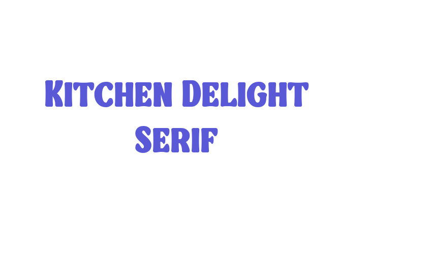 Kitchen Delight Serif Font Download