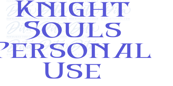 Knight Souls Personal Use font free