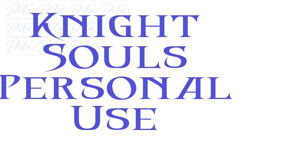 Knight Souls Personal Use-font-download