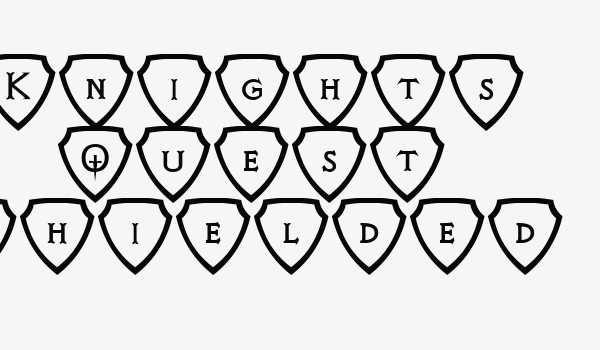 Knights Quest Shielded Font