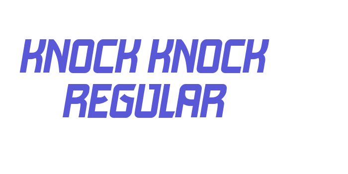 Knock Knock Regular Font