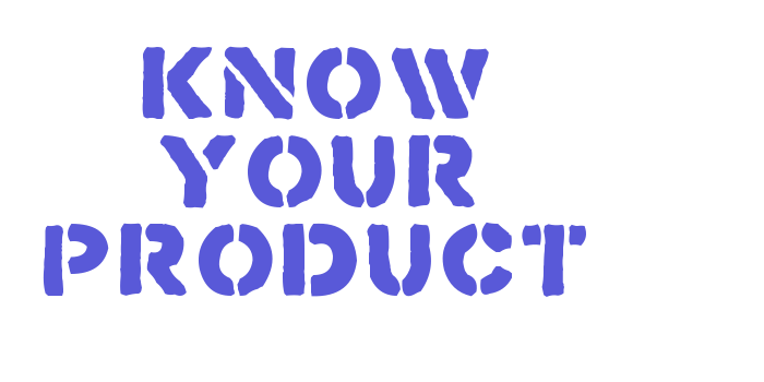 Know Your Product Font Download