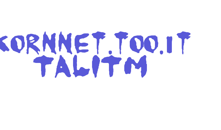 KoRnNet.too.it TALITM Font