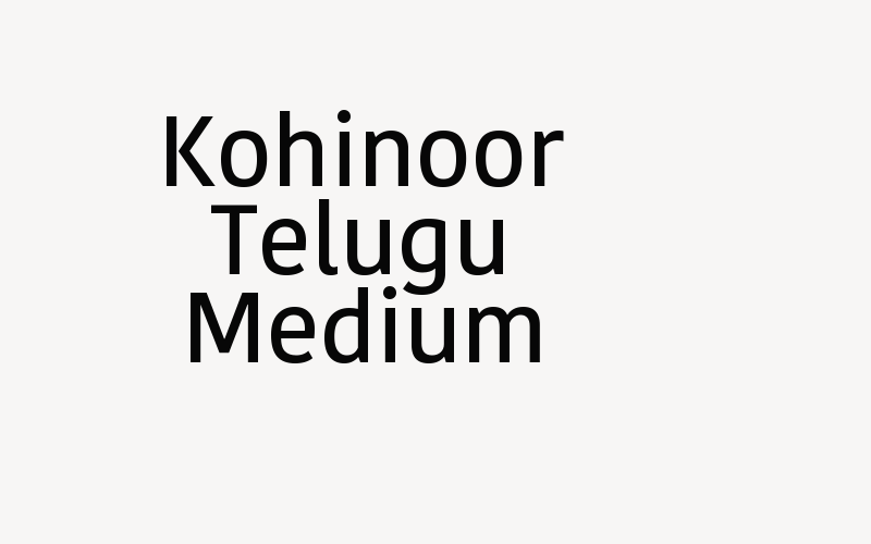 Kohinoor Telugu Medium Font