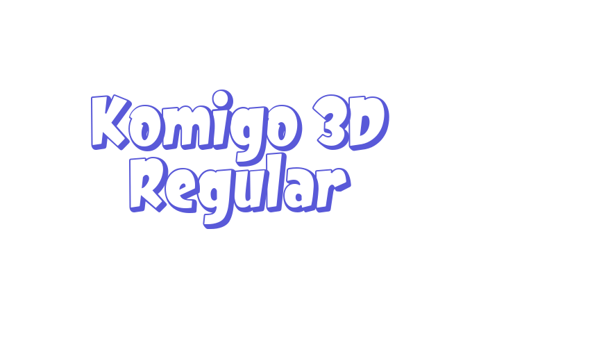 Komigo 3D Regular Font Download