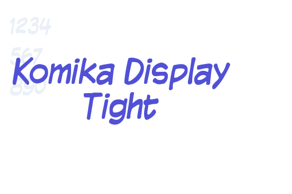 Komika Display Tight