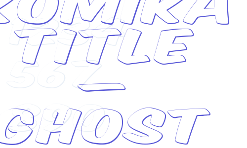 Komika Title – Ghost Font Download