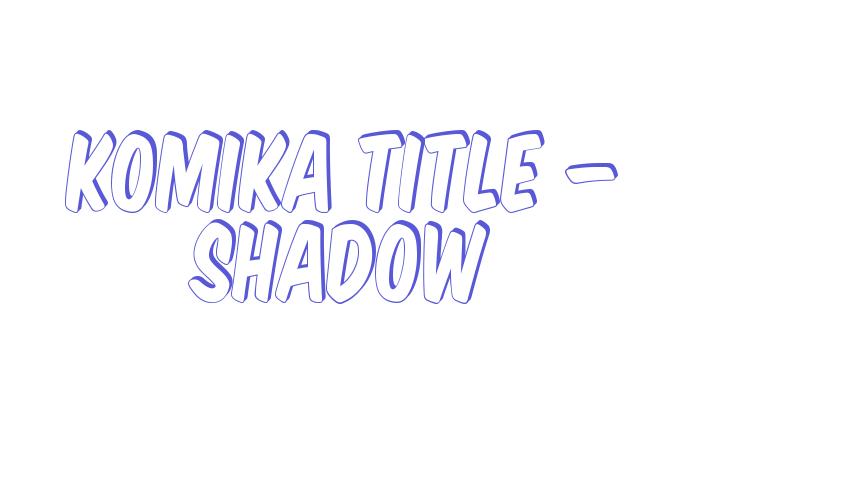 Komika Title – Shadow Font