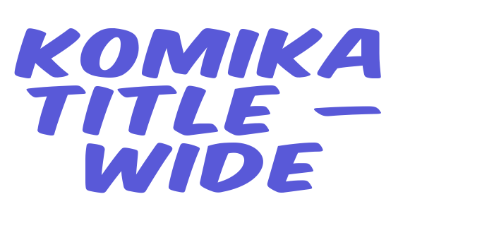 Komika Title – Wide Font Download