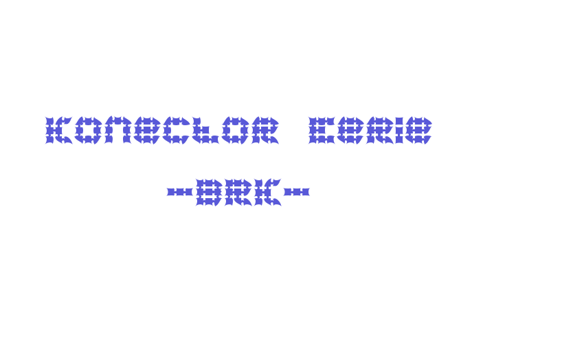 Konector Eerie -BRK- Font