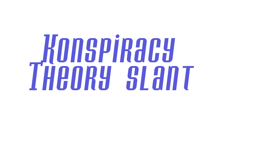 Konspiracy Theory slant Font Download