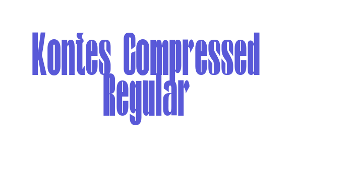 Kontes Compressed Regular Font Download