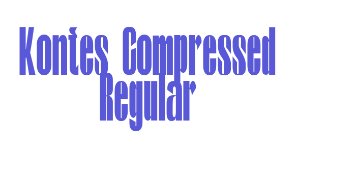 Kontes Compressed Regular Font