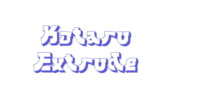 Kotaru Extrude Font