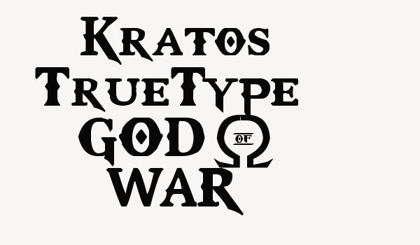 Kratos TrueType – GOD $ WAR Font