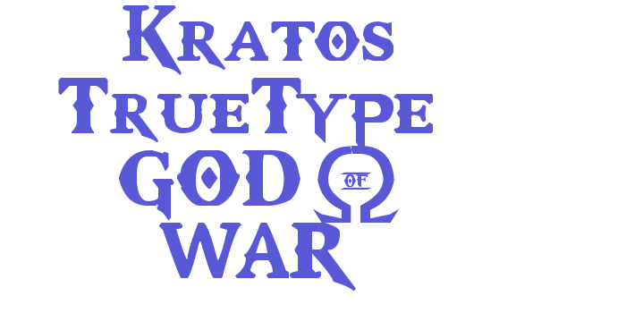 Kratos TrueType – GOD $ WAR Font Download