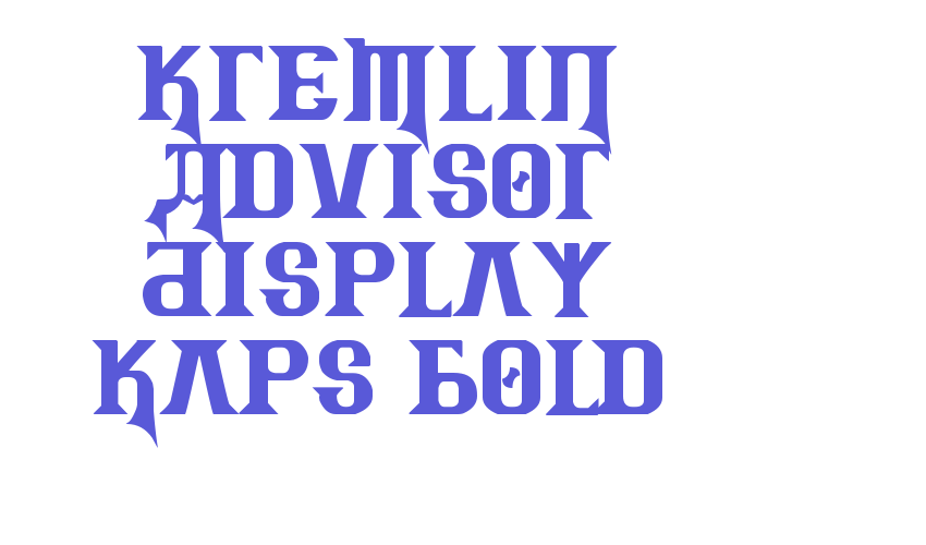 Kremlin Advisor Display Kaps Bold Font Download