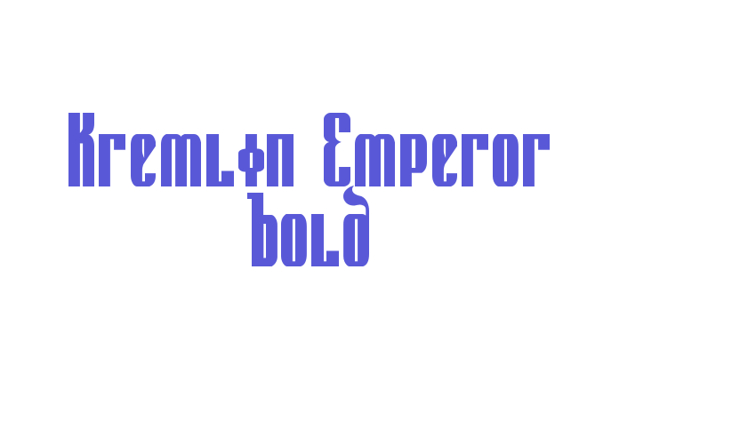 Kremlin Emperor Bold Font Download