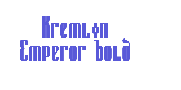 Kremlin Emperor Bold Font