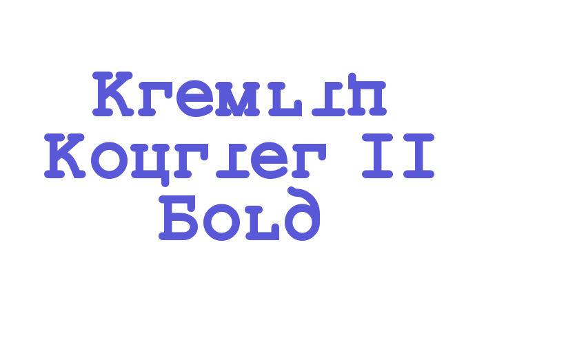 Kremlin Kourier II Bold Font Download