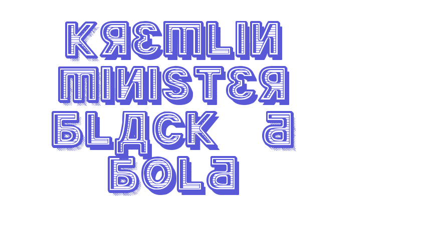 Kremlin Minister Black 3D Bold Font