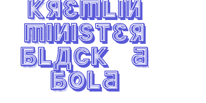 Kremlin Minister Black 3D Bold Font Download