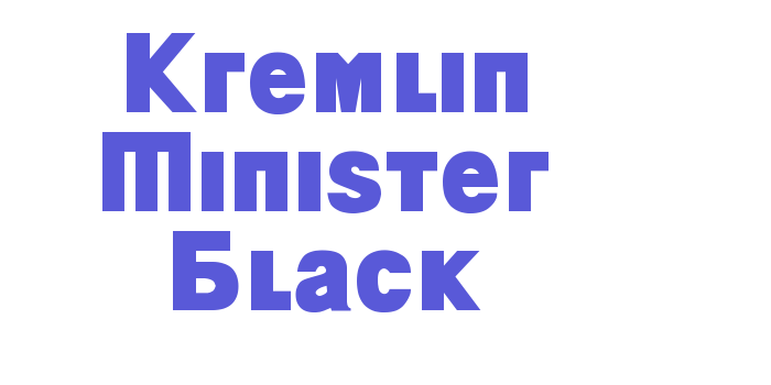 Kremlin Minister Black Font