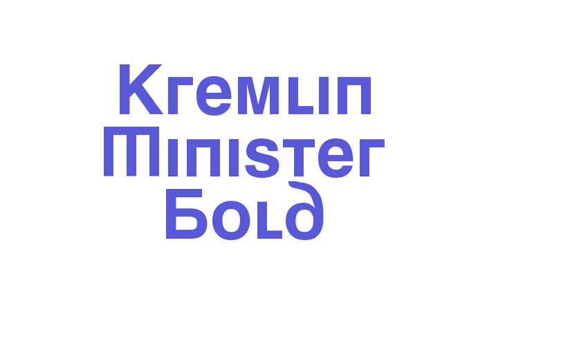 Kremlin Minister Bold Font