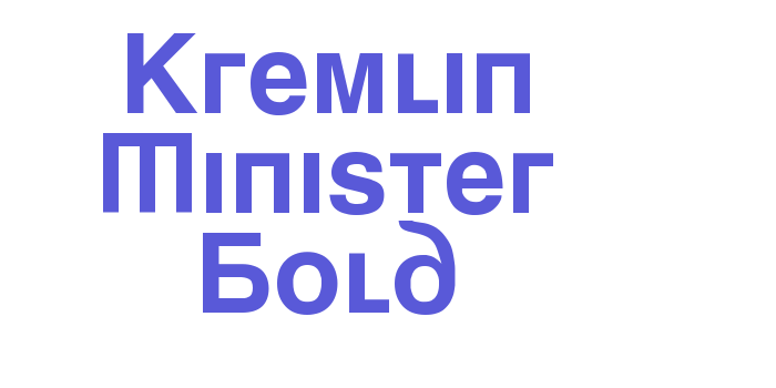 Kremlin Minister Bold Font