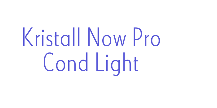 Kristall Now Pro Cond Light Font Download